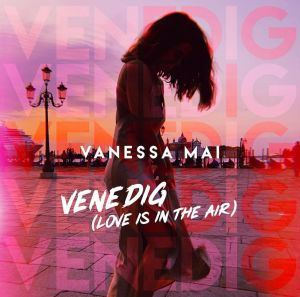 CD Cover Venedig Love Is in the Air Vanessa Mai