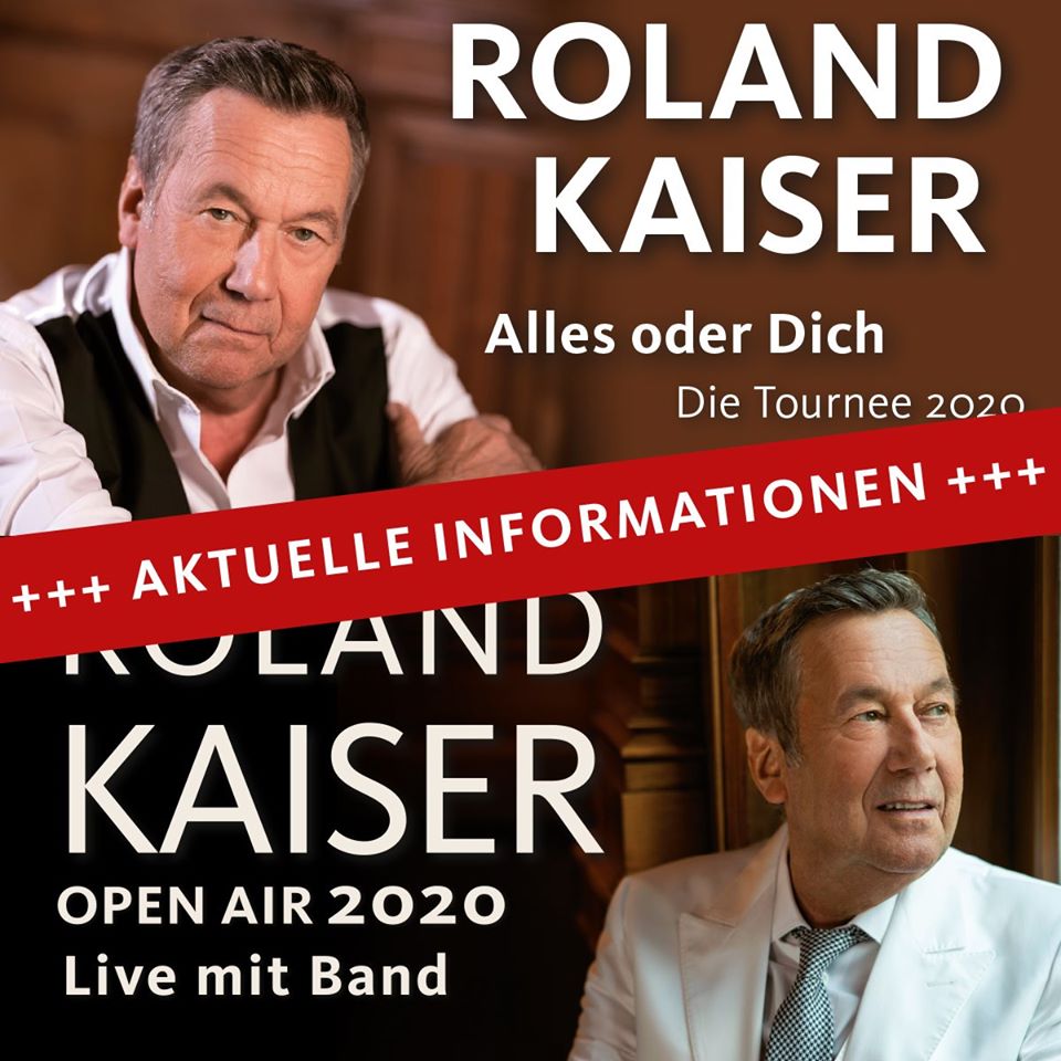20200420_Update_Roland_Kaiser_Tour_Alles_oder_dich