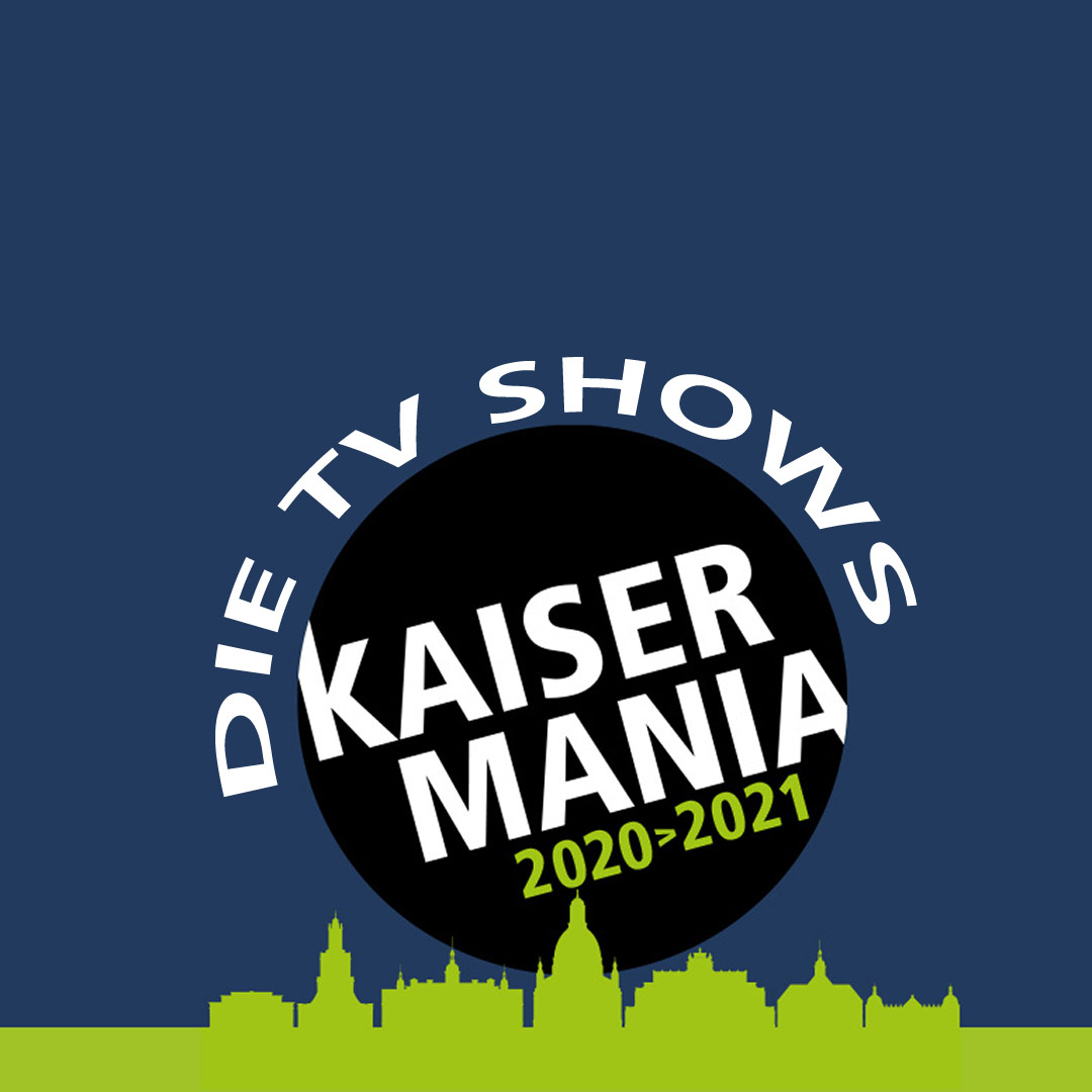 Kaisermania - TV