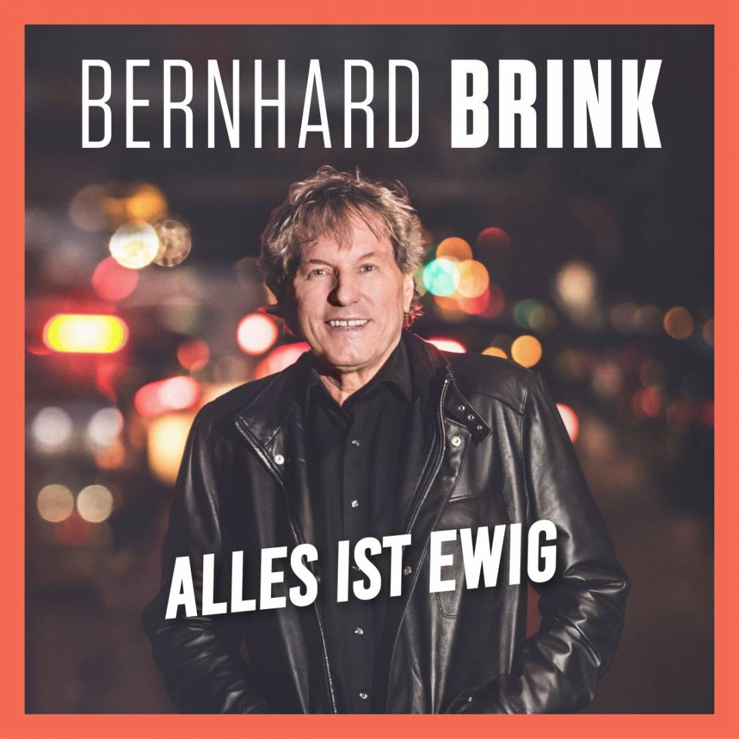 CD-Cover_Bernhard_Brink_Alles_ist_ewig