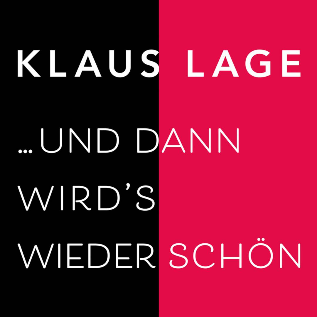 CD-Cover_Klaus_Lage_und_dann_wirds_wieder_schön