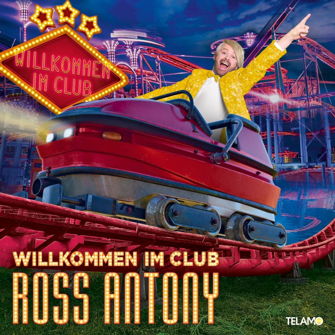 Ross_Antony_Willkommen_im_Club