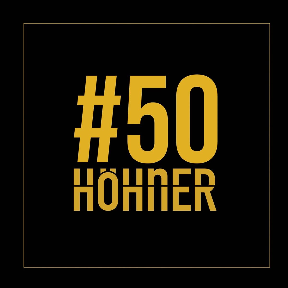 Höhner_50