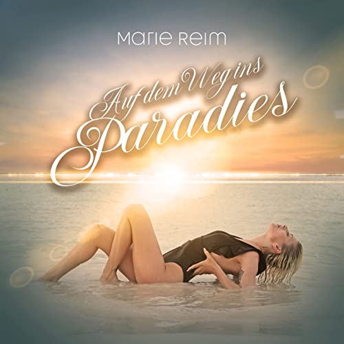 CD-Cover_Marie_Reim_Auf_dem_Weg_ins_Paradies