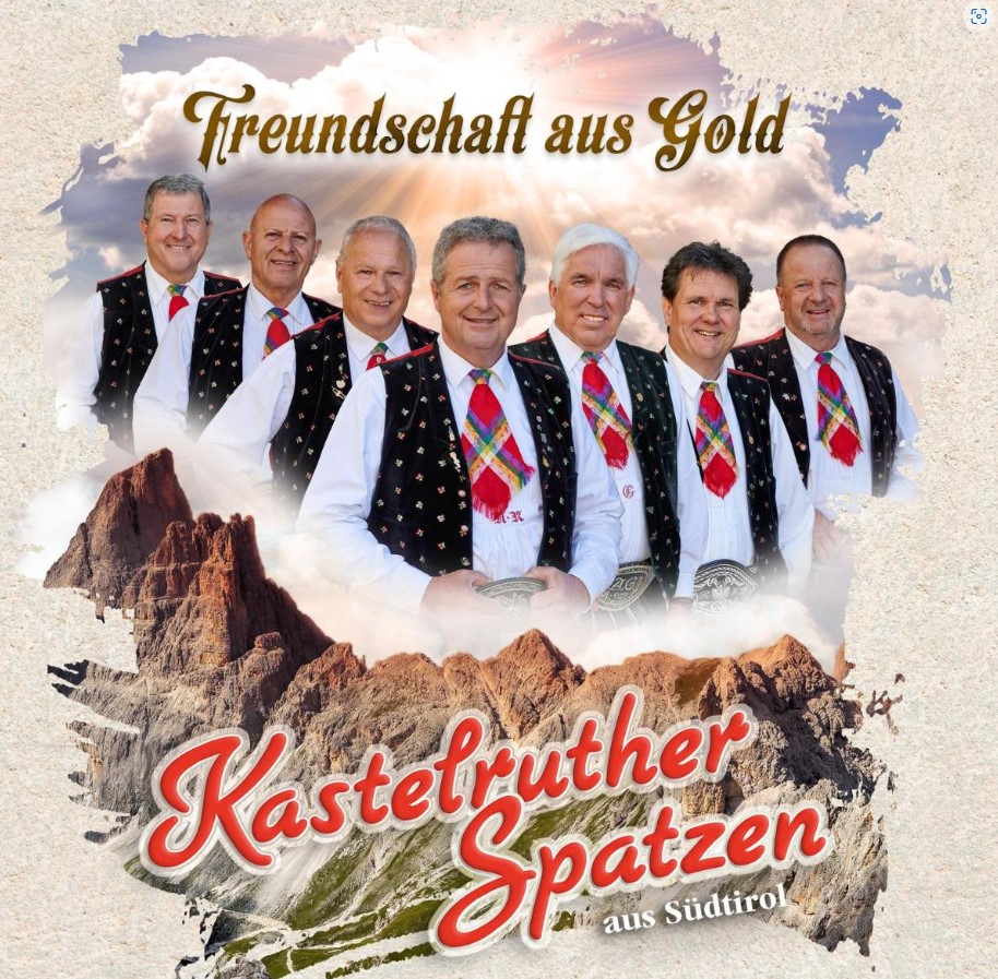 CD-Cover_Kastelruther_Spatzen_Freundschaft_aus_Gold_Song