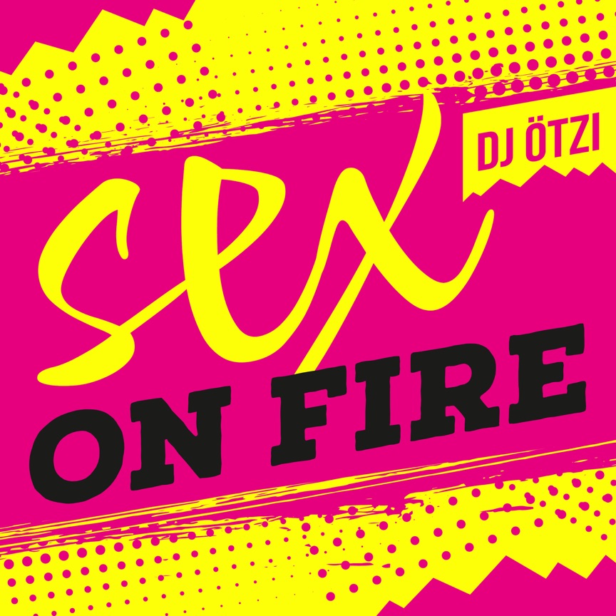 DJ_Ötzi_Sex_On_Fire