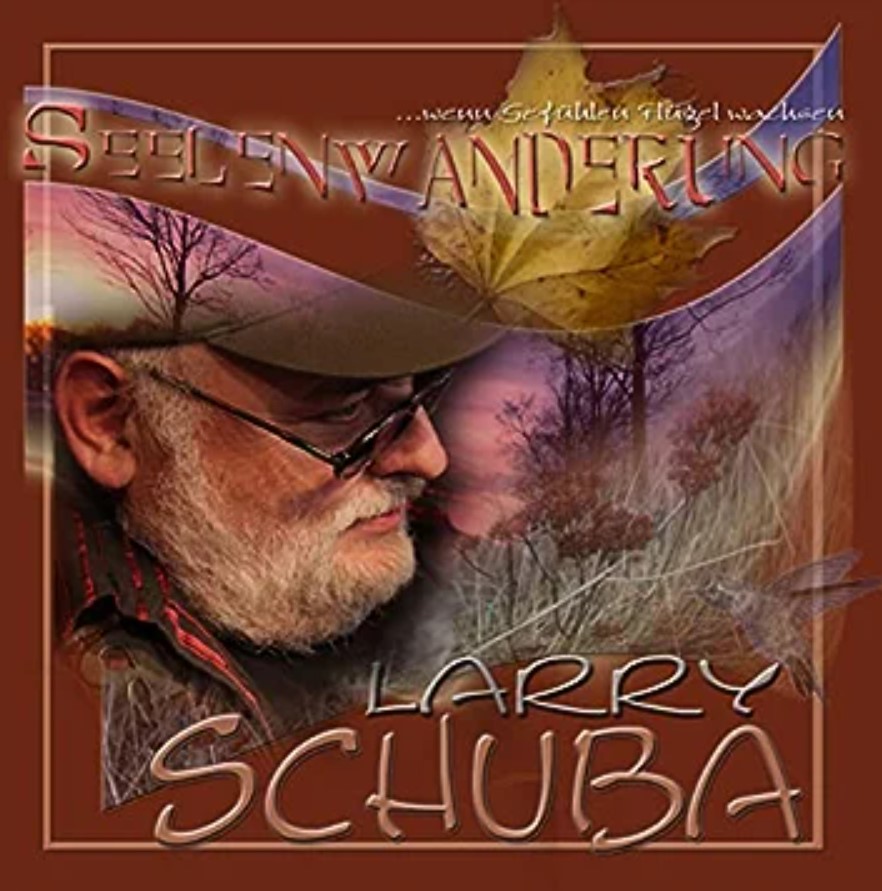 Larry_Schuba_Seelenwanderung
