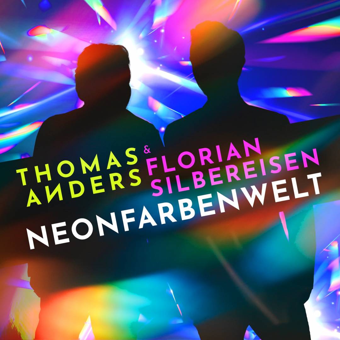 Neonfarbenwelt_Florian_Silbereisen_Thomas_Anders