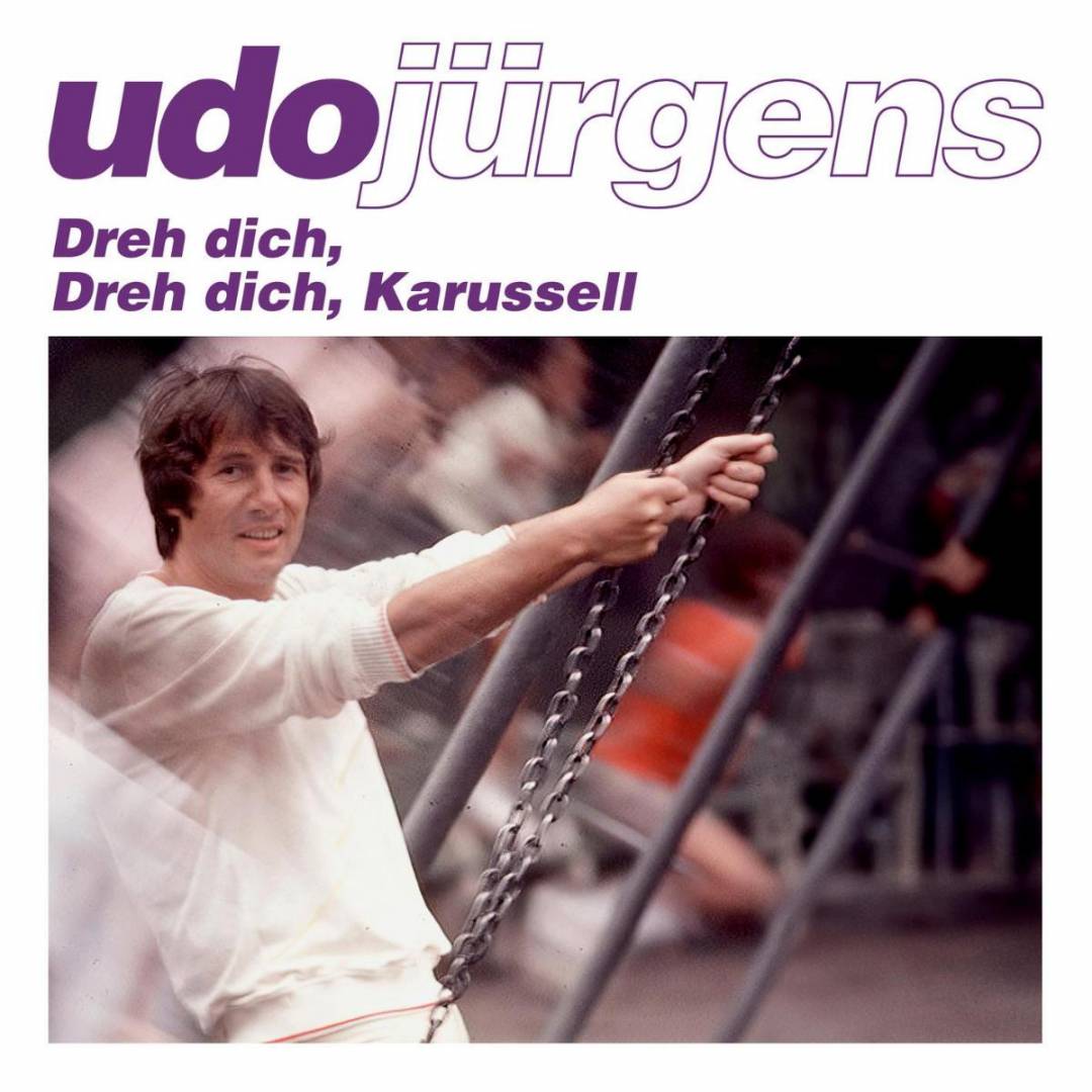 Udo_Jürgens_Dreh_dich_Karussell