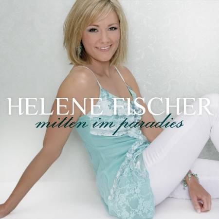Helene Fischer Schlager