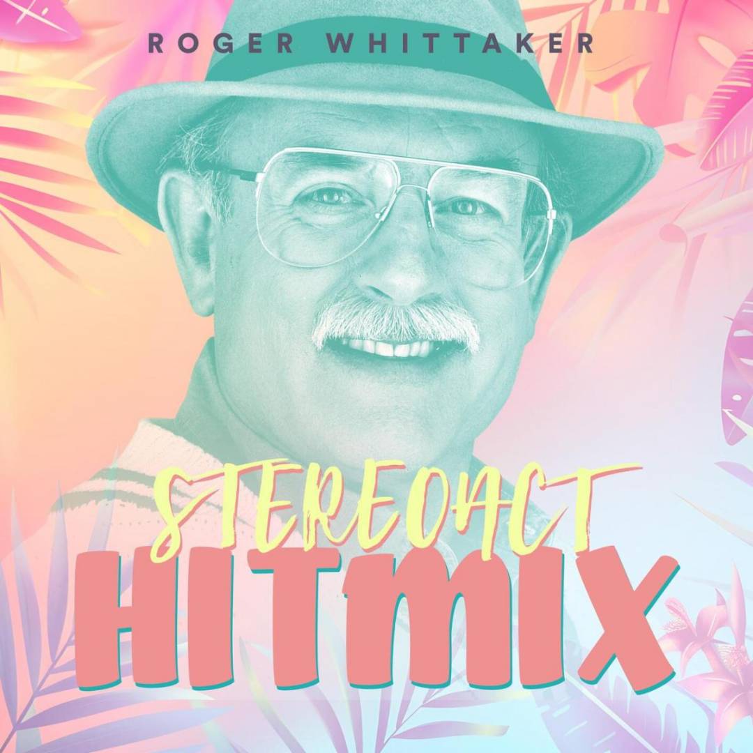 ROGER-WHITTAKER-Kurz-vor-der-erwarteten-Compilation-wird-er-von-STEREOACT-mit-Hitmix-geehrt-